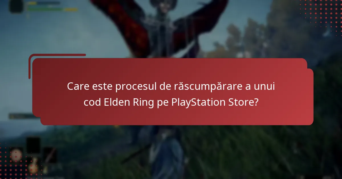 Cum afectează răscumpărarea unui cod Elden Ring soldul meu din portofel PlayStation?