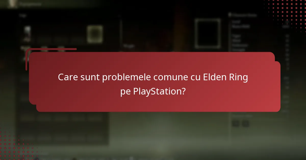 Cum pot rezolva problemele comune de cod Elden Ring pe PlayStation?