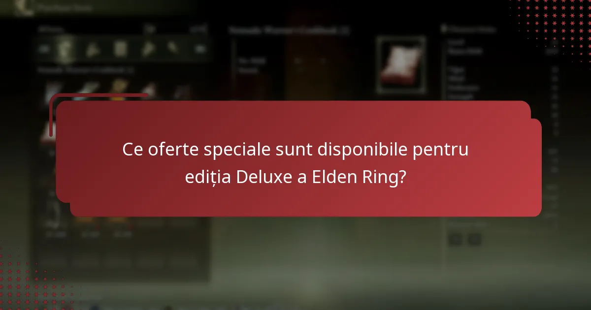 Cum pot găsi și folosi coduri promoționale pentru ediția Deluxe a Elden Ring?