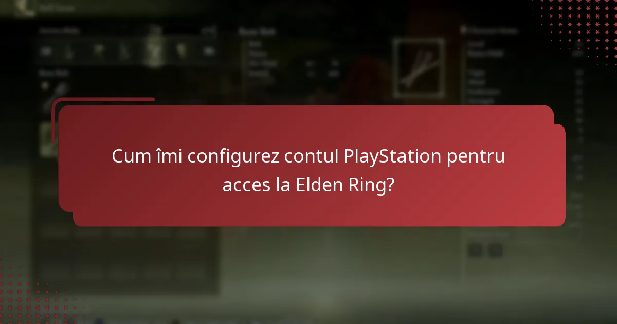 Ce ar trebui să fac dacă întâmpin probleme în accesarea Elden Ring?